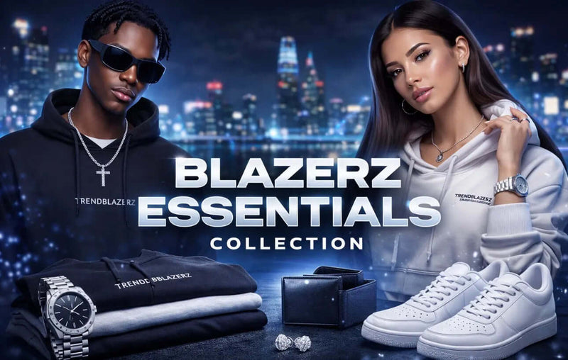 BLAZERZ ESSENTIALS